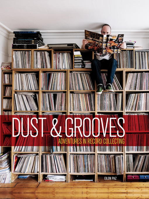 Title details for Dust & Grooves by Eilon Paz - Available